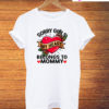 Sorry Girl My Heart Belongs To Mommy On Valentines Day T-Shirt