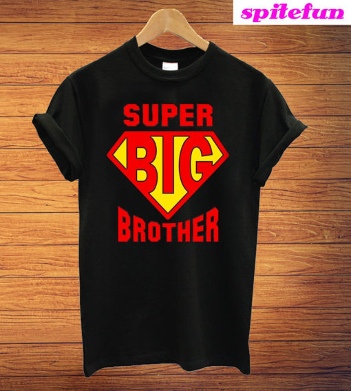 Super Big Brother T-Shirt
