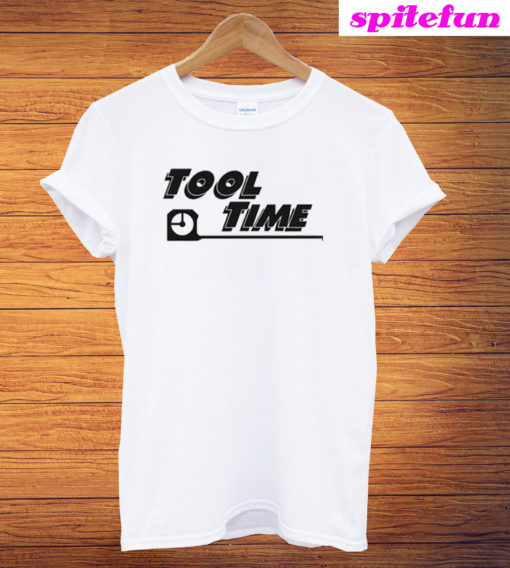 Tool Time T-Shirt