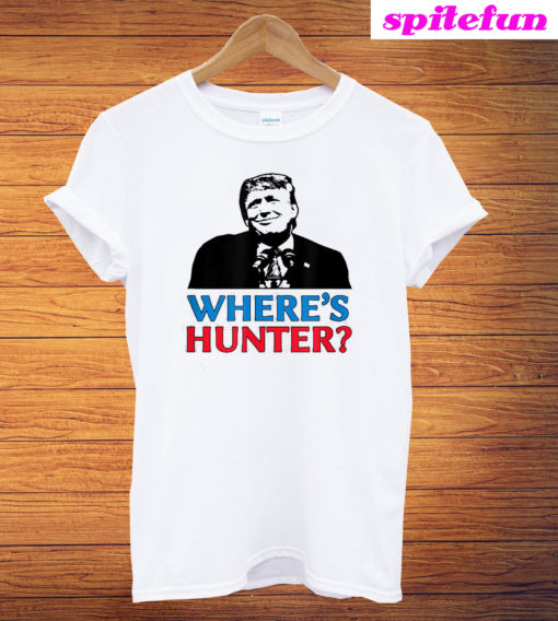 Where's Hunter Trump 2020 T-Shirt