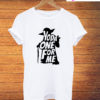Yoda One For Me T-Shirt