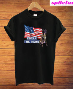 Zero Bark Thirty Conan The Hero T-Shirt