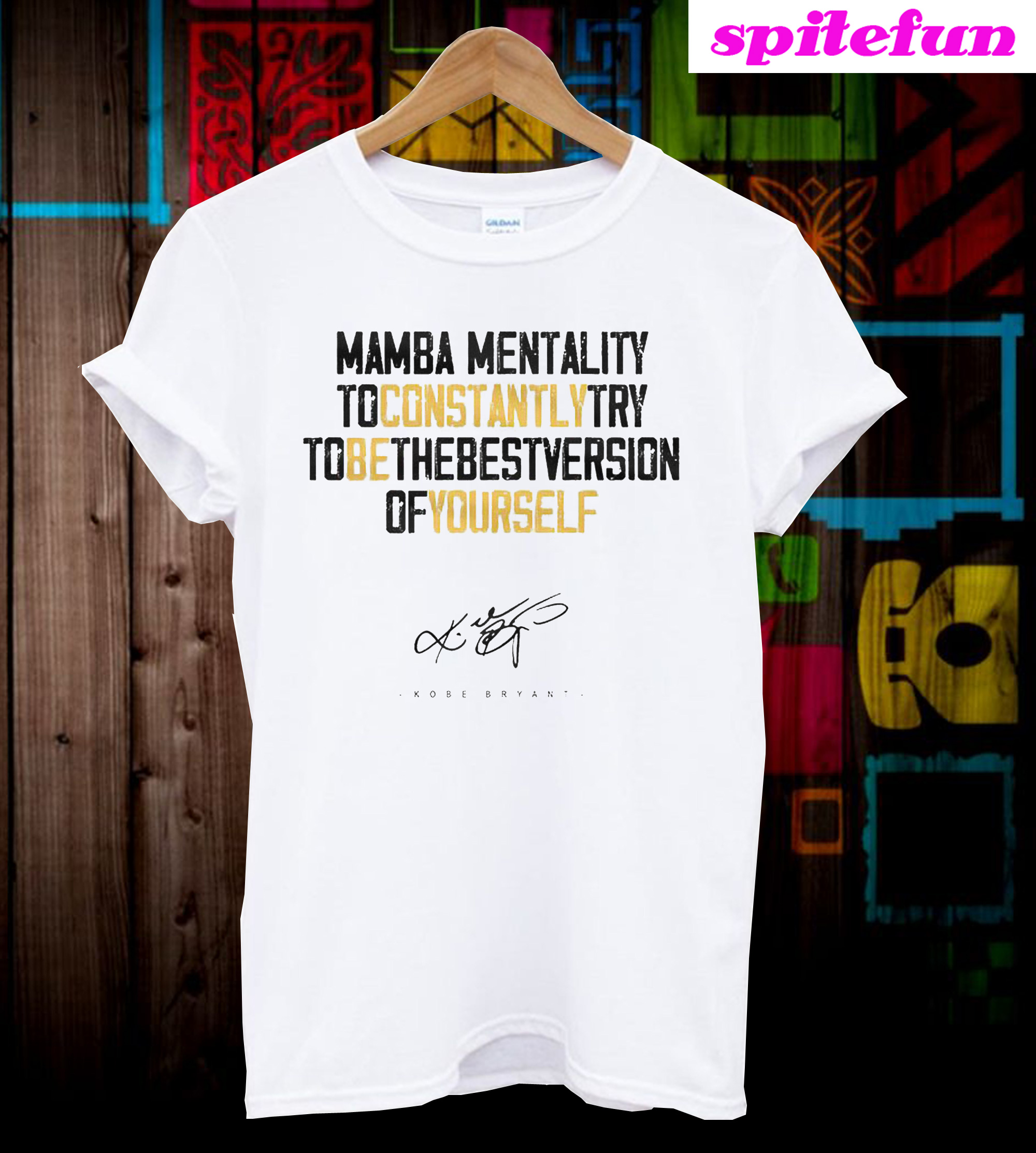 kobe mentality shirt