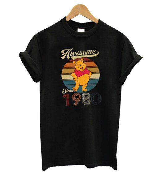 Custom Awesome Since 1980 Pooh T-Shirt