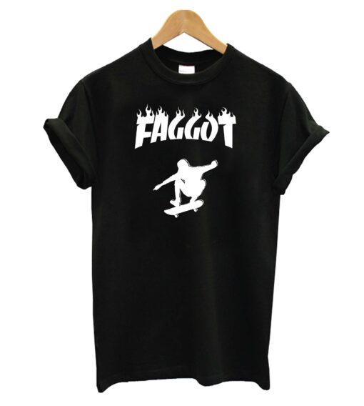 FAGGOT T- shirt
