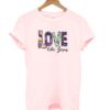 Love like Jesus T-Shirt