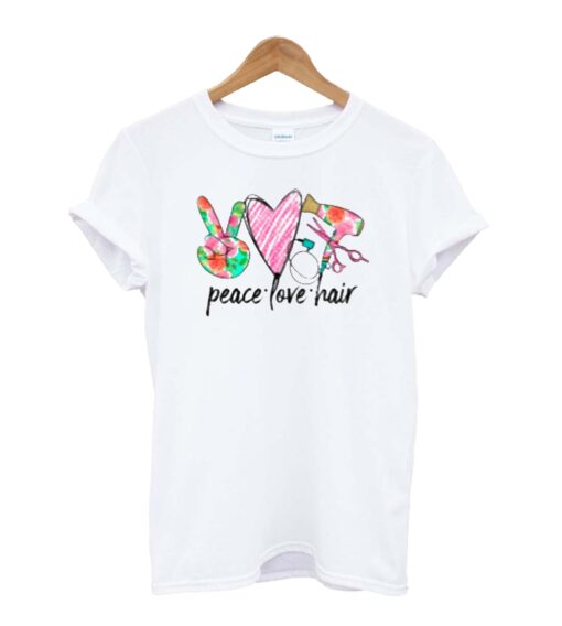 Peace Love Hair T-Shirt