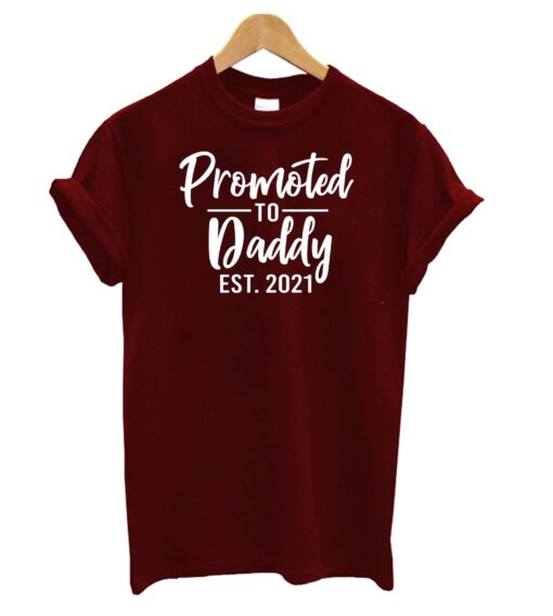 Promoted to Daddy EST 2021 T-shirt