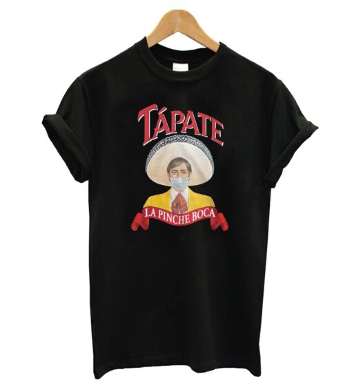 Tapate La Boca T-Shirt