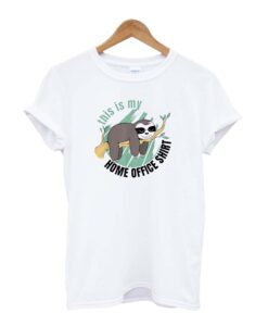 This Is My Home Office Shirt Funny Sloth T-Shirt