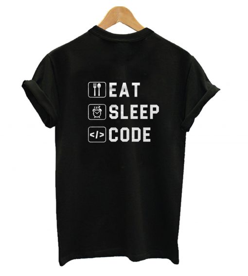 Eat Sleep Code T-Shirt