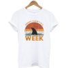 Sorry I Can't It's Week T-Shirt