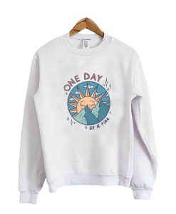 One Day at a Time Crewneck Sweatshirt
