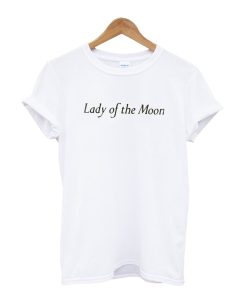 Lady Of The Moon T-shirt