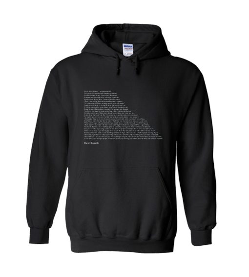 Dave Chappelle Quotes Hoodie