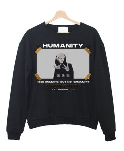Humanity Sweatshirt