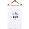 I believe in Aliens SPACED OUT Tank Top