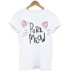 Purr Meow T-shirt