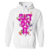 Just Do It Hoodie