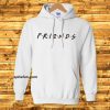 Friends Inspired Hoodie