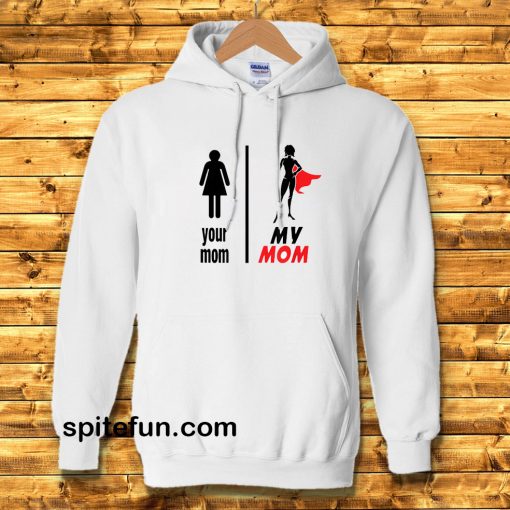 Funny Mother's Day Hoodie