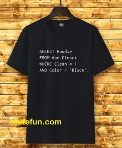 Funny SQL T-shirt for Programmer