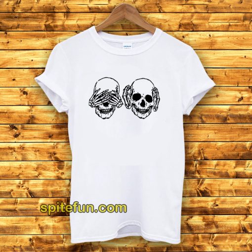 Hear See No Evil Skull T-shirt