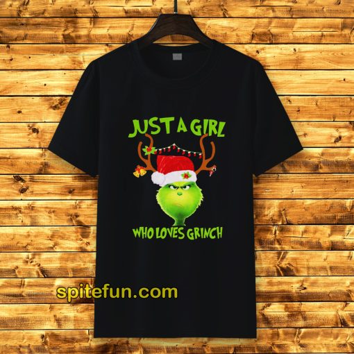 Just A Girl Who Grinch T-Shirt