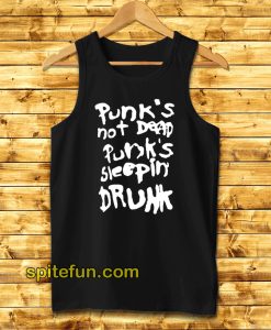 Punk's Not Dead Punk's Sleeping Drunk Tank Top