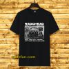 Radiohead Right Hand Pull Trigger Left Hand Shrug Shoulder T-shirt