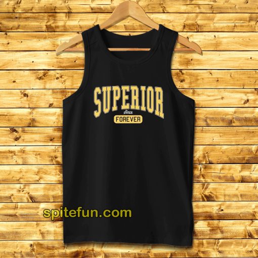 Superior Forever Unisex Tanktop