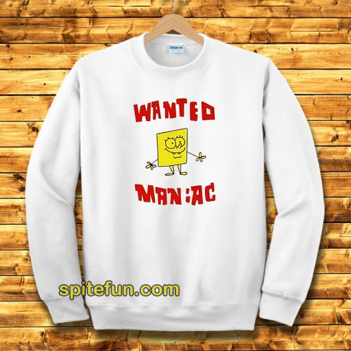 Wanted Maniac SpongeBob Sweatshirt