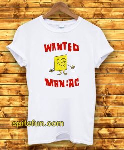 Wanted ManWanted Maniac SpongeBob T-shirt