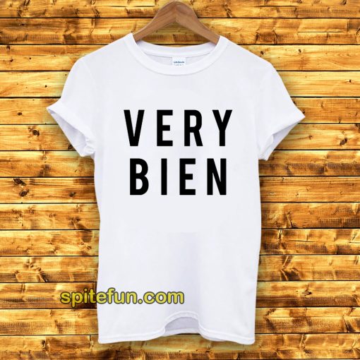 Very Bien T-Shirt