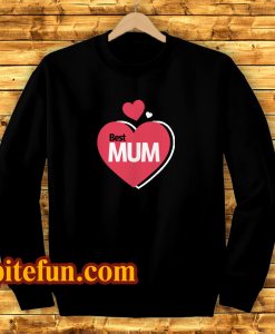 Best Mum Design Sweatshirt