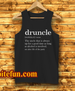 Druncle Drunk Uncle Tanktop