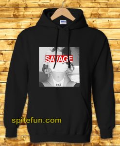 Sexy Savage Eat Hoodie