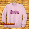 Barbie Pink Barbie Sweatshirt