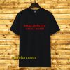 Make Empaty Great Again T-Shirt