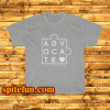 Advocate Teacher T-Shirt