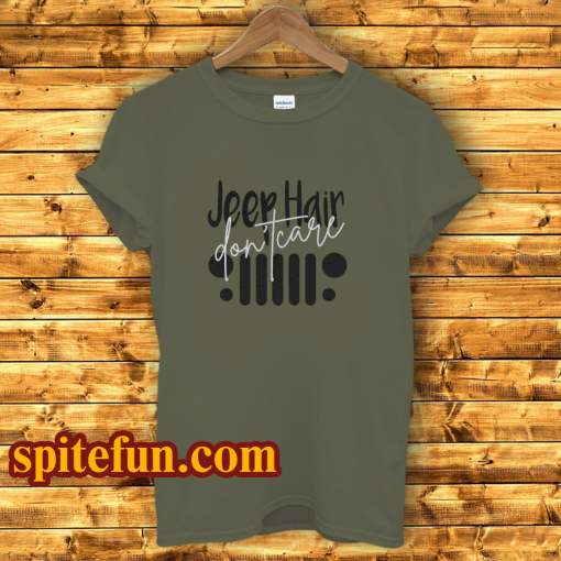 Jeep Hair Don't Care Unisex Adult T-Shirt