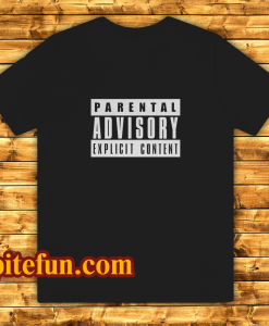 parental advisory black t-shirt