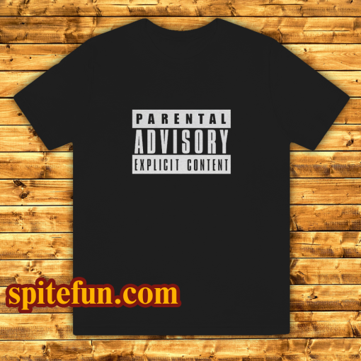 parental advisory black t-shirt