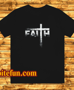 Faith Christian Shirt