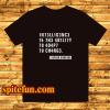 Intelligence Stephen Hawking Quotes T-Shirt