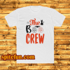 The Boo Crew T Shirt