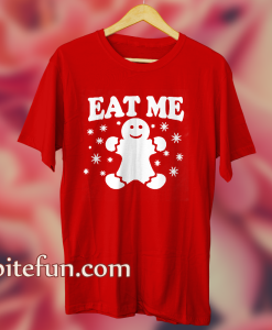 Eat Me T Shirt