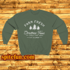 Farm Fresh Shristmas Trees Sweatshirt