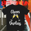 Funny New Year Holiday Cheers Darling Couple T-shirt TPKJ1