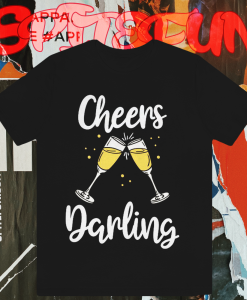 Funny New Year Holiday Cheers Darling Couple T-shirt TPKJ1